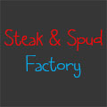 Steak & Spud Factory