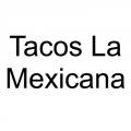 Tacos La Mexicana